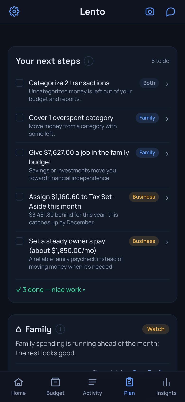 Your next steps: categorize 2 transactions, cover 1 overspent category, give $7,627 a job.
